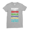 daddy you are my favorite superhero Ladies Fitted T-Shirt