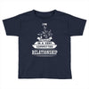 I Am Music Actually In A Very Commited Relationship Toddler T-shirt