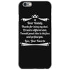 Dear Daddy, Thanks for Being my Dad Baby Boy Letter to Father iPhone 6/6s Case