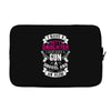 I Have A Pretty Daughter Gun A Shovel And An Alibi Laptop sleeve