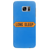 LONG SLEEP Samsung Galaxy S7 Edge
