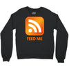 rss feed me Crewneck Sweatshirt