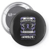 Never Underestimate The Strength Of A Hodgkins Cancer Warrior Pin-back button