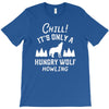 chill hungry wolf T-Shirt