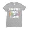 Sunrises House &amp; Techno Ladies Fitted T-Shirt