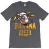 banana mee!!! T-Shirt
