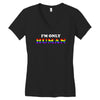 I'm Only Human Women's V-Neck T-Shirt