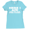 here i am what are your other 2 wishes Ladies Fitted T-Shirt