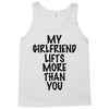my girlfriend lifts more than you (2) Tank Top