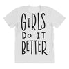 girls do it better All Over Women's T-shirt