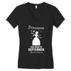 Princesses Are Born in September Yes I'm a Princess Women's V-Neck T-Shirt
