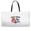 pick your poison Weekender Totes