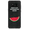 Don't Eat Watermelon Seeds Samsung Galaxy S8