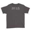 black is my happy colour ringer Youth Tee