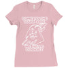 come to the dark side we have cookies funny Ladies Fitted T-Shirt