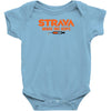 Strava made me dope Infant Clothing