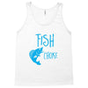 i fish so i don't choke Tank Top