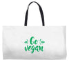 go vegan Weekender Totes