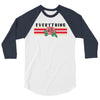 Everything 3/4 Sleeve Shirt