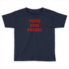 vote for pedro ringer t shirt napoleon dynamite ninja skills Toddler T-shirt