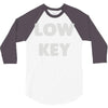 low key 3/4 Sleeve Shirt