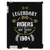 legendary riders are born in 1984 iPad 3 and 4 Case