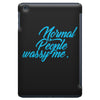 normal people wassy me iPad Mini
