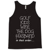 golf wine the dog priorities Tank Top