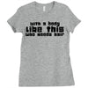 body like this (2) Ladies Fitted T-Shirt