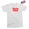i only like ny as a friend Exclusive T-shirt