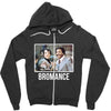 Bromance Zipper Hoodie