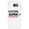 Autism Is My Super Power Samsung Galaxy S7 Edge