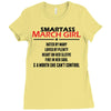 Smartass March Girl Ladies Fitted T-Shirt
