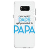 Only the Best Dads get Promoted to Papa Samsung Galaxy S8