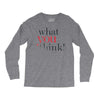 what you think Long Sleeve Shirts