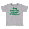 everyone loves an irish boy Toddler T-shirt