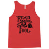 read a book, fool Tank Top