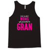 Only The Best Moms Get Promoted To Gran Tank Top