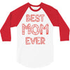 best mom ever 2 3/4 Sleeve Shirt