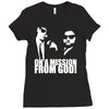 the blues brothers inspired on a mission from god funny Ladies Fitted T-Shirt