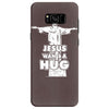 jesus wants a hug Samsung Galaxy S8