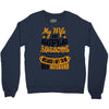 My Wife Is Super Awesome Her Husband Crewneck Sweatshirt