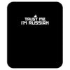 trust me, i'm russian Mousepad