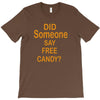free candy T-Shirt