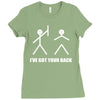 i've got your back Ladies Fitted T-Shirt