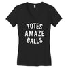 totes amaze balls Women's V-Neck T-Shirt