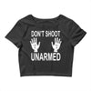 dont shoot Crop Top