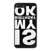 is my birthday ok iPhone 7 Plus Case