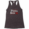 pizza and beer '16 Racerback Tank