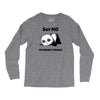 say no to doing things Long Sleeve Shirts